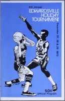 Program for the 1973 6th Annual Basketball &quot;Edwardsville Holiday Tournament&quot;  
