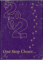 &quot;One Step Closer&quot; The 2002 Civic Memorial High School Yearbook